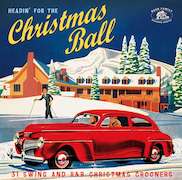 Various Artists: Headin' For The Christmas Ball