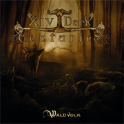 XIV Dark Centuries: Waldvolk