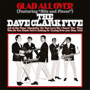 The Dave Clark Five: Glad All Over - Limited White-Vinyl-Edition
