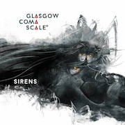 Glasgow Coma Scale: Sirens – Limitiertes rotes Vinyl