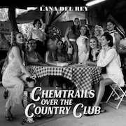 Review: Lana Del Rey - Chemtrails Over The Country Club