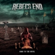 Review: Rebel´s End - Sing To The Devil