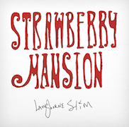 Review: Langhorne Slim - Strawberry Mansion