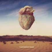 Yawning Man: Live At Maximum Festival (Reissue)