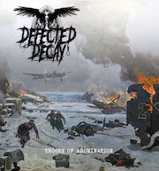 Defected Decay: Troops Of Abomination