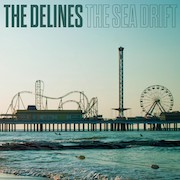 The Delines: Sea Drift – Vinyl Version