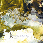 Review: Karcius - Grey White Silver Yellow & Gold