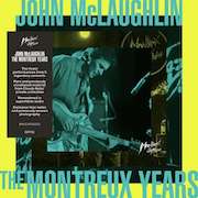 John McLaughlin: The Montreux Years