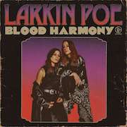 Review: Larkin Poe - Blood Harmony