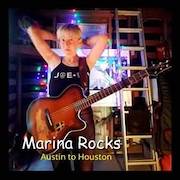Marina Rocks: Austin to Houston