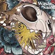 Review: Waste A Saint - Hypercarnivore