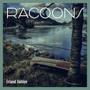 Erland Dahlen: Racoons
