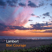 Review: Lambert - Bon Courage