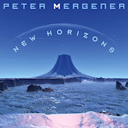 Peter Mergener: New Horizons