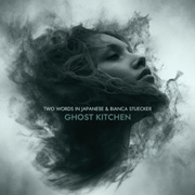 Two Words In Japanese: Ghost Kitchen