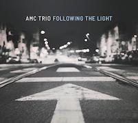 AMC Trio: Following The Light (feat. RANDY BRECKER)