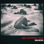 The Elephant Man: Sinners
