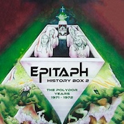 Epitaph: History Box 2 – The Polydor Years 1971-1972