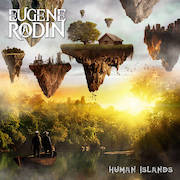 Eugene Rodin: Human Islands