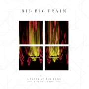 Review: Big Big Train - A Flare On The Lens