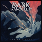 Dark Tranquillity: Endtime Signals