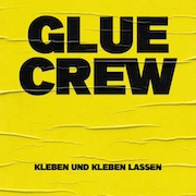 Glue Crew: Kleben und kleben lassen