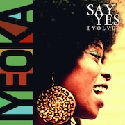 Review: IYEOKA - Say Yes (R)evolved