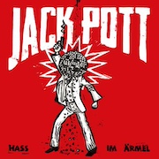 Jack Pott: Hass im Ärmel