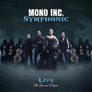 Review: Mono Inc. - Symphonic – Live; The Second Chapter: Doppel-LP-Edition