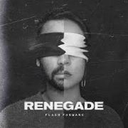 Flash Forward: Renegade