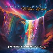 Jim Peterik & World Stage: River of Music: The Power of Duets, Vol. 1