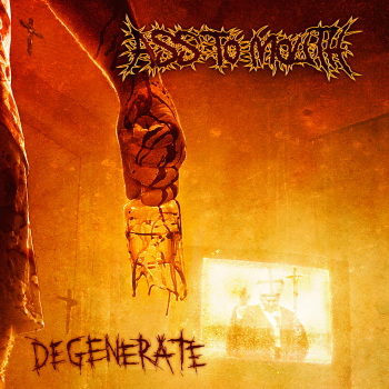 Ass To Mouth "Degenate" Cover
